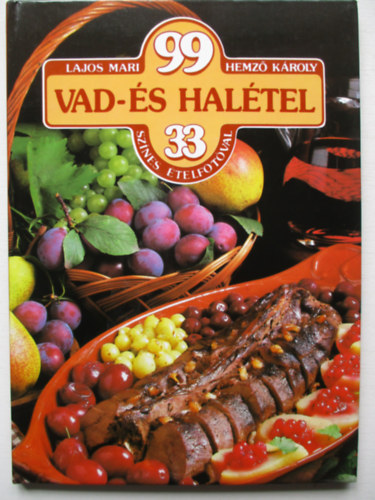 99 vad- s haltel 33 sznes telfotval