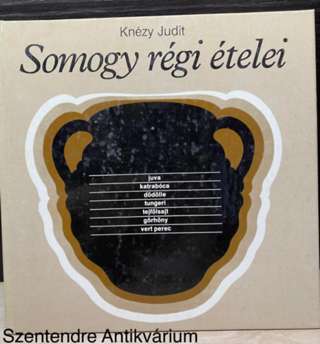 Knzy Judit - Somogy rgi telei (Npi telek) (Sajt kppel)