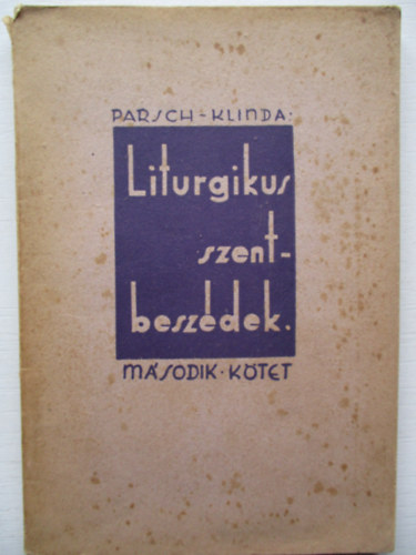 Liturgikus szentbeszdek II.ktet