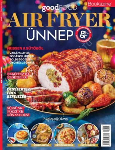 S�ndor Adrienn - Air fryer �nnep (goodFOOD bookazine)