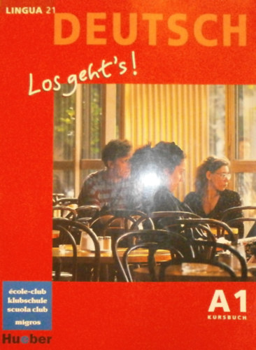 Deutsch Los geht's! A1 Kursbuch