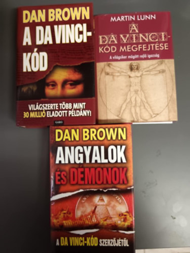 A Da Vinci-kd + A Da Vinci-kd megfejtse + Angyalok s dmonok - A vilgsiker mgtt rejl igazsg