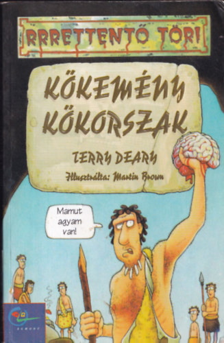 Kkemny kkorszak - RRRettent tri
