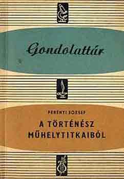 Pernyi Jzsef - A trtnsz mhelytitkaibl