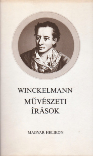 Johann Joachim Winckelmann - Mvszeti rsok