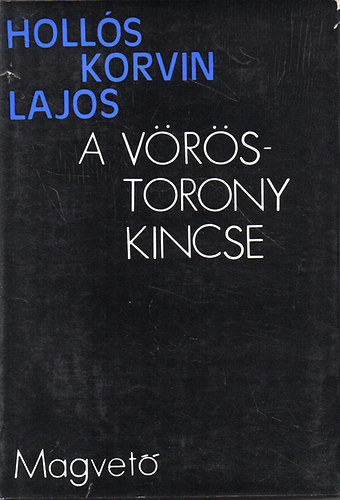 A vrstorony kincse