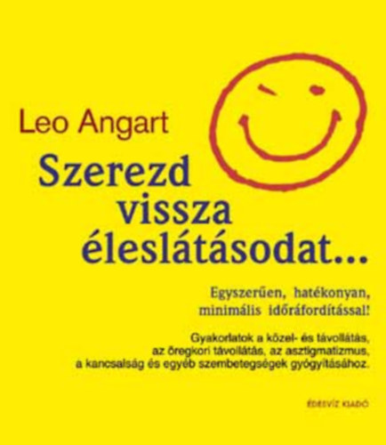 Leo Angart - Szerezd vissza lesltsodat...