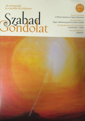 Szabad Gondolat: Az antropoz�fia �s a szoci�lis �let foly�irata - 2023. tavasz