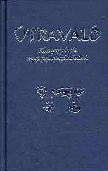 traval-blcs gondolatok magyarul, angolul, latinul