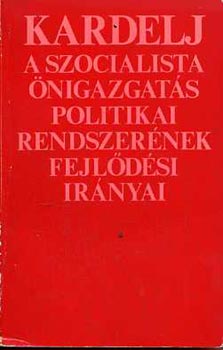 A szocialista nigazgats politikai rendszernek fejldsi irnyai