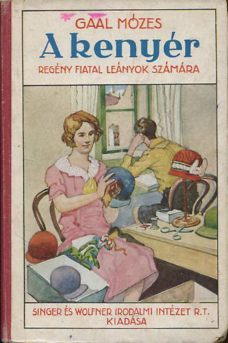 A kenyr - Regny fiataal lenyok szmra