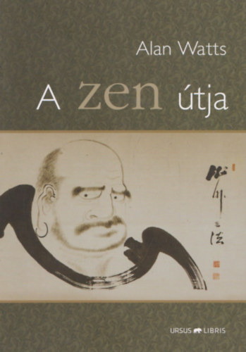 Alan W. Watts - A zen �tja