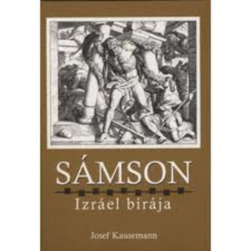 Smson, Izrel brja