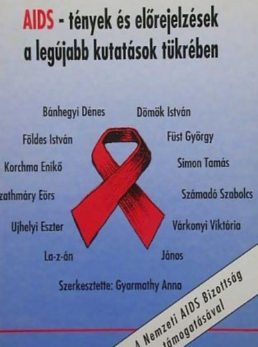 AIDS - tnyek s elrejelzsek a legjabb kutatsok tkrben