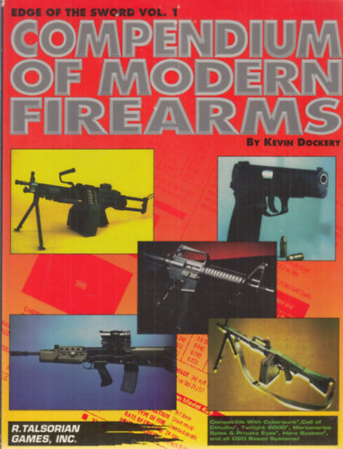 Edge of the Sword Vol. 1 - Compendium of Modern Firearms