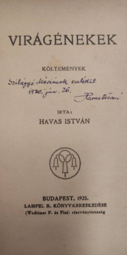 Havas Istvn - Virgnekek -kltemnyek - dediklt