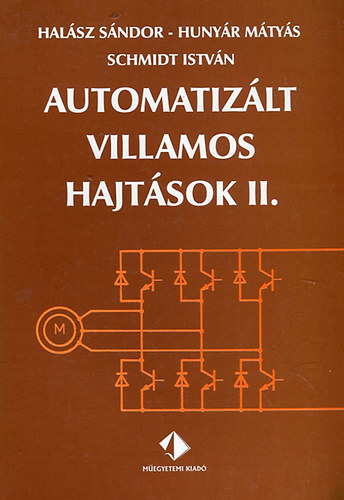 Automatizlt villamos hajtsok II.