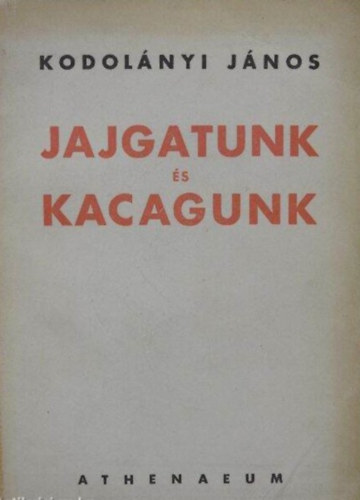 Jajgatunk s kacagunk