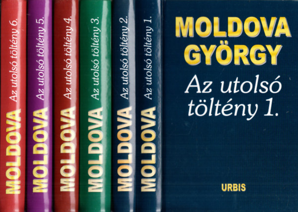 Moldova Gyrgy - Az utols tltny 1-6.
