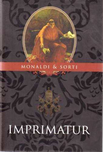 Rita Monaldi & Francesco Sorti - Imprimatur