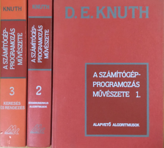 D. E. Knuth - A szmtgpprogramozs mvszete I-III.