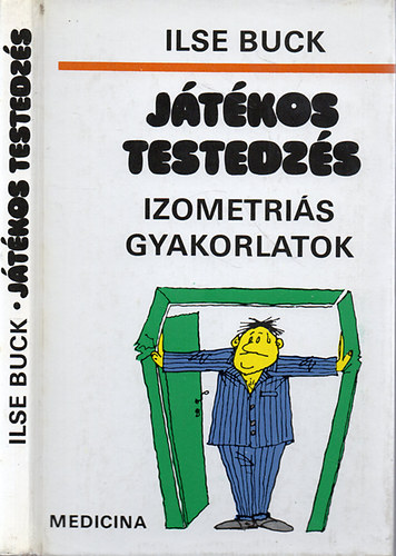 Jtkos testedzs - Izometris gyakorlatok