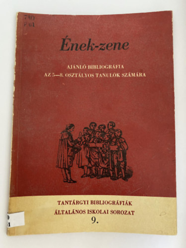 Th. Molnr Magda, Szerk.: Krolyi Zsigmondn Pterffy Ida - nek-zene - Ajnl bibliogrfia az 5-8 osztlyos tanulk szmra (Tantrgyi bibliogrfik ltalnos iskolai sorozat 9.)