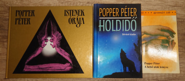3 knyv Popper Ptertl: A bels utak knyve, Holdid,ste Istenek rja