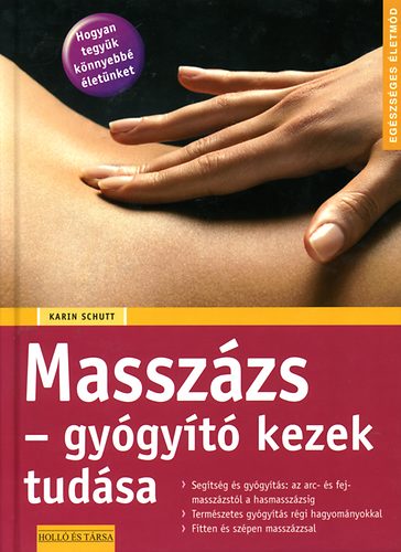 Masszzs - gygyt kezek tudsa