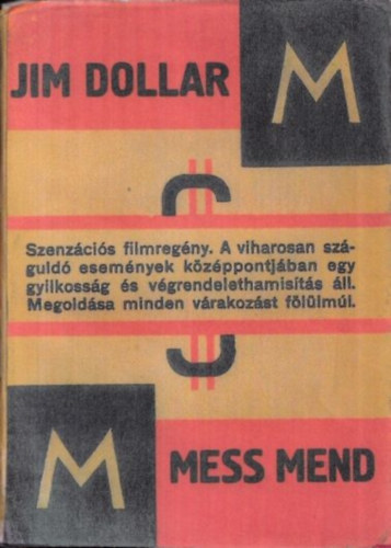 Jim Dollar - Mess Mend