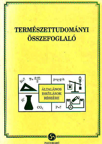 Termszettudomnyi sszefoglal (ltalnos iskolsok rszre)