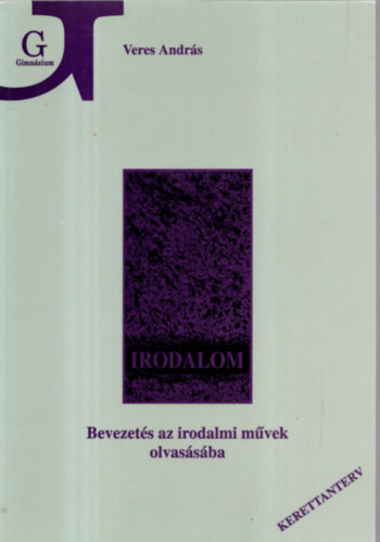 Bevezets az irodalmi mvek olvassba