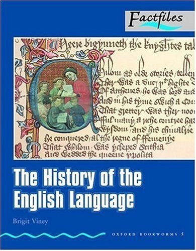 The history of the english language (Oxford bookworms 5.)