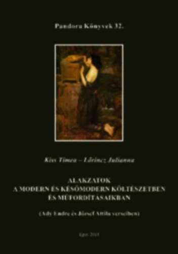 Alakzatok a modern s ksmodern kltszetben s mfordtsaikban