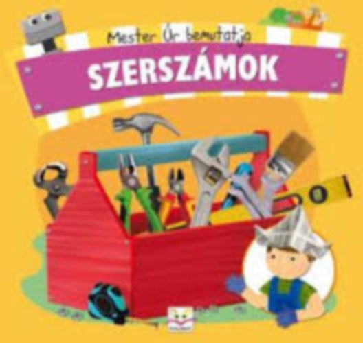 Mester �r bemutatja - Szersz�mok