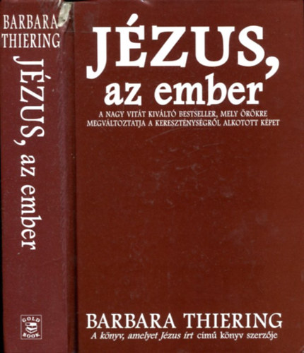 Barbara Thiering - J�zus, az ember
