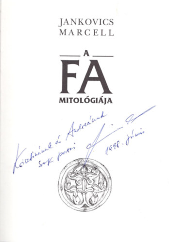 A fa mitolgija - Dediklt