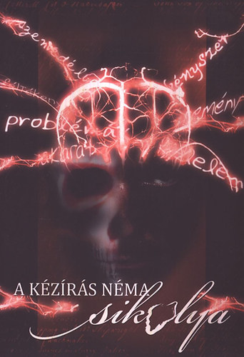 A k�z�r�s n�ma sikolya
