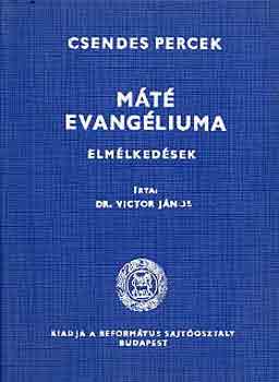 Mt evangliuma (Csendes percek)