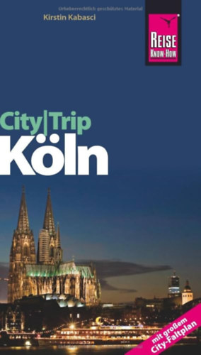 Kirstin Kabasci - City/Trip K�ln