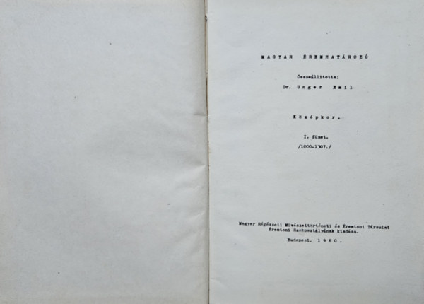 9 db Magyar rmehatroz fzet: Magyar remhatroz - Kzpkor I-II. + Ujkor I-IV.  + Erdly I-II. + Vegyes - A kskzpkori magyar pnzek verdejegyei Vegyes: Prbaveretek, Szlavnia, Mellktartomnyok, Autonm s szksgpnz