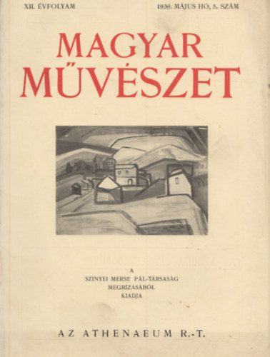 Magyar Mvszet XII. vfolyam 1936. mjus, 5. szm