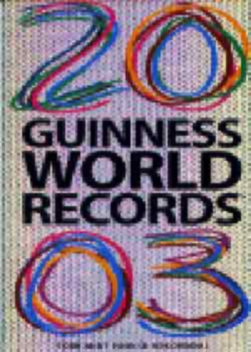 Nincs feltntetve - Guiness world records 2003