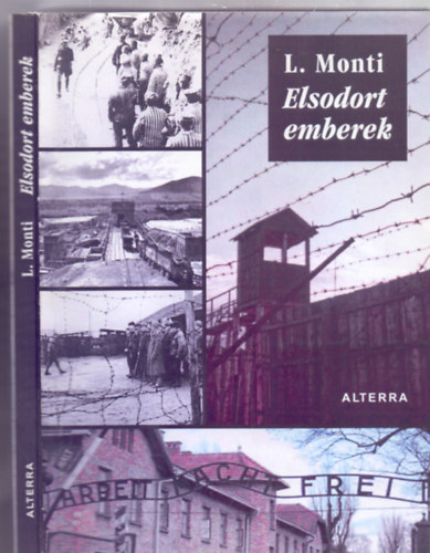 L. Monti - Elsodort emberek - Kr- s  korkp az tvenes vekbl
