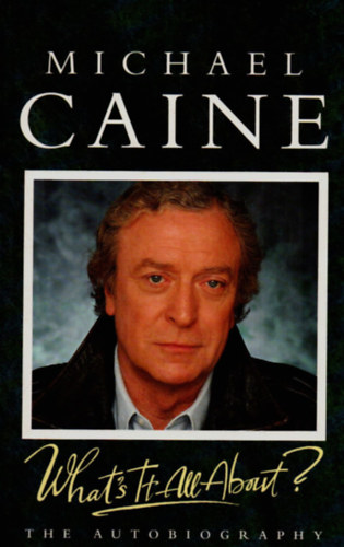 Michael Caine - What's it All About?