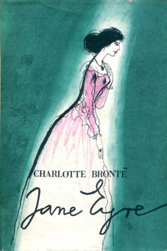 Charlotte Bront� - Jane Eyre