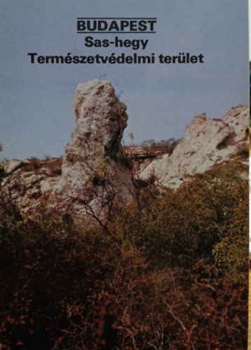 BUDAPEST - Sas-hegy Term�szetv�delmi ter�let