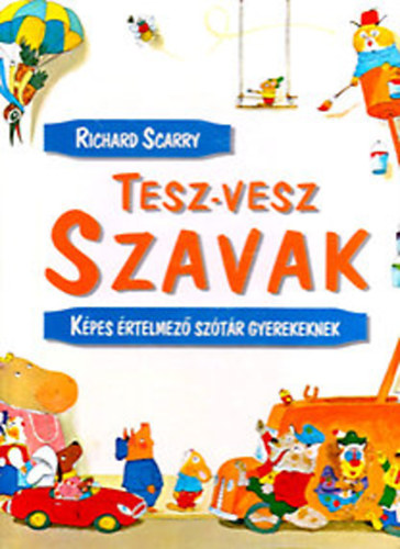 Tesz-Vesz szavak