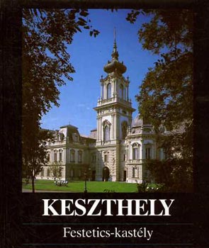 Keszthely: Festetics-kast�ly