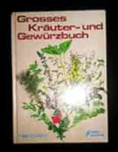 Grosses Kruter- und Gewrzbuch